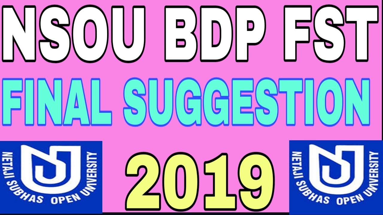 NSOU BDP FST FINAL SUGGESTION 2019
