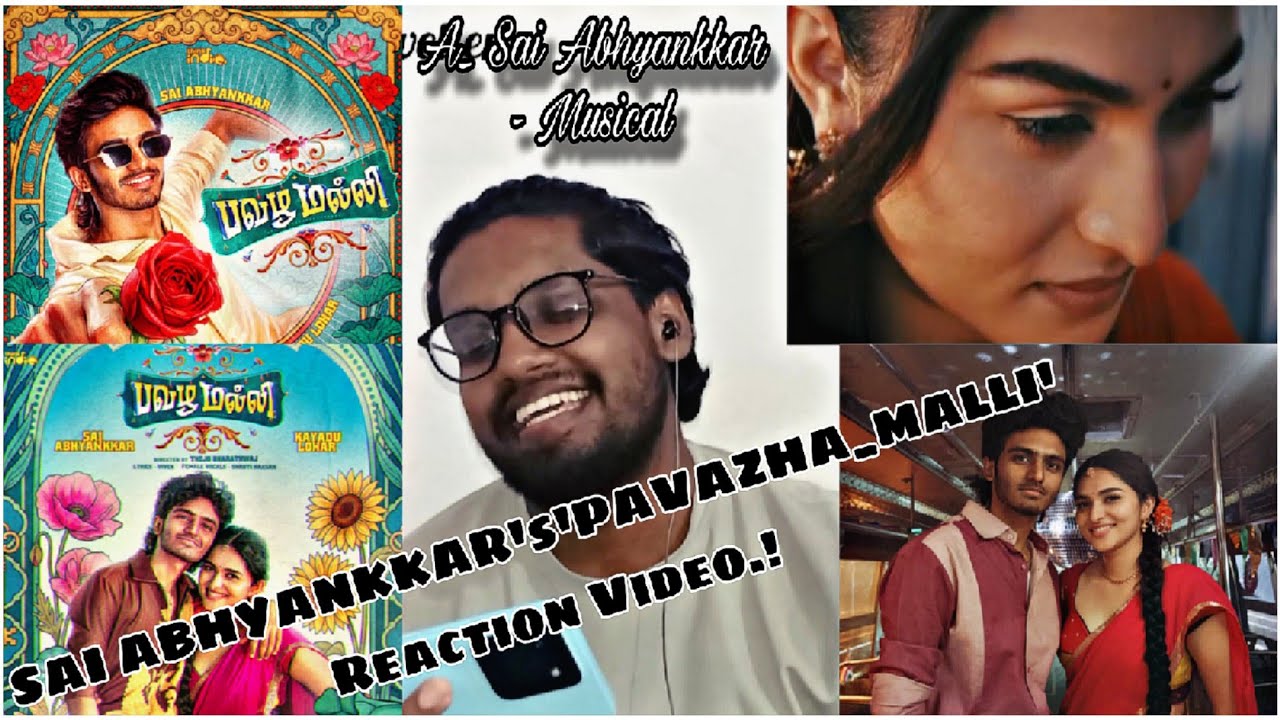 'Pavazha Malli' song reaction video by:@Rwr_foodie_traveller Sai Abhyankkar//