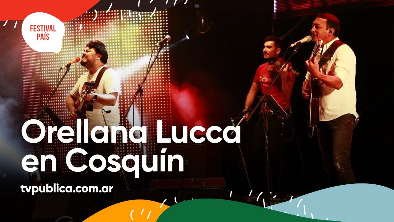 Orellana Lucca en Cosquín - Festival País 2022