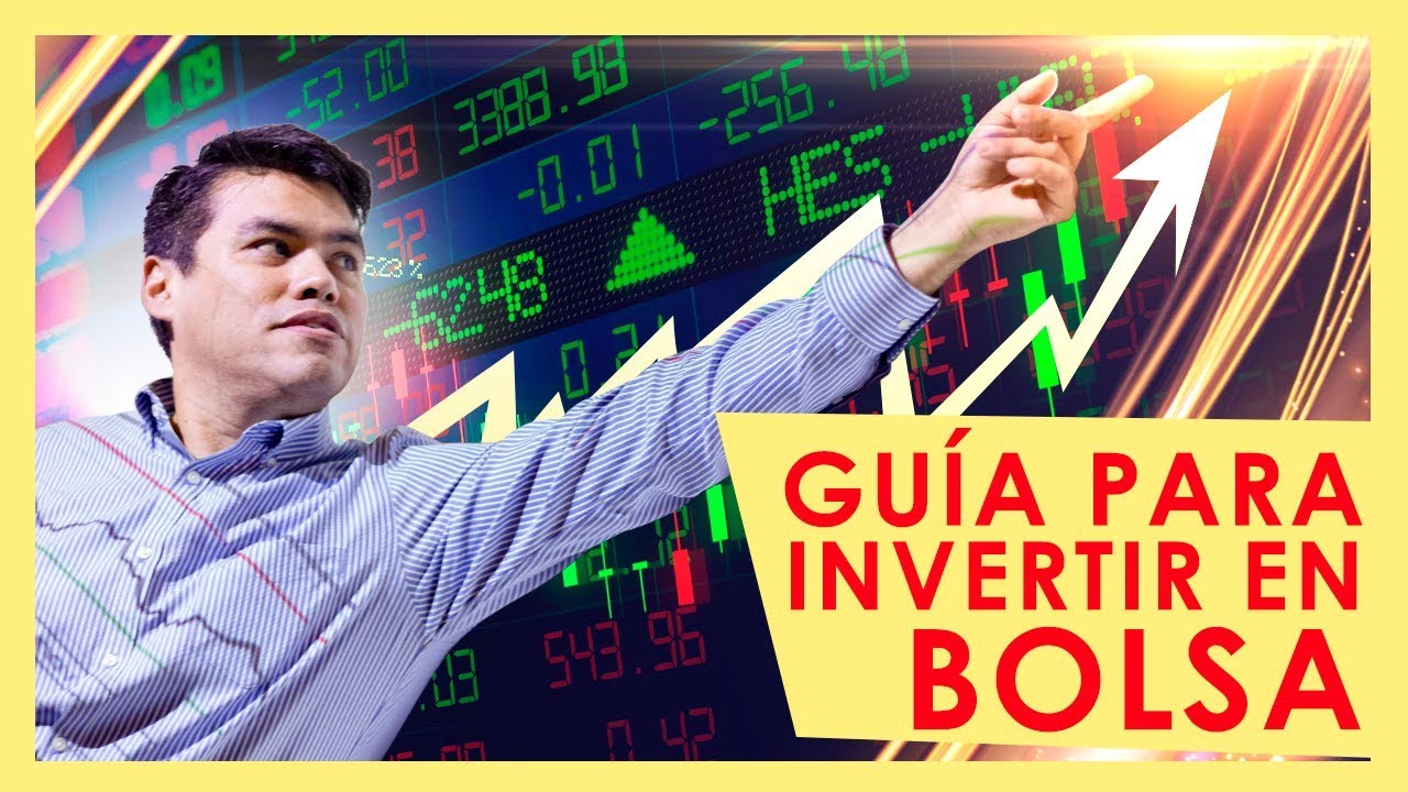 GUIA COMPLETA PARA INVERTIR TU DINERO EN BOLSA - Invertir Aprendiendo