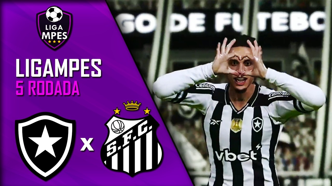 BOTAFOGO X SANTOS | 5ª RODADA • LIGA MPES -  SÉRIE A