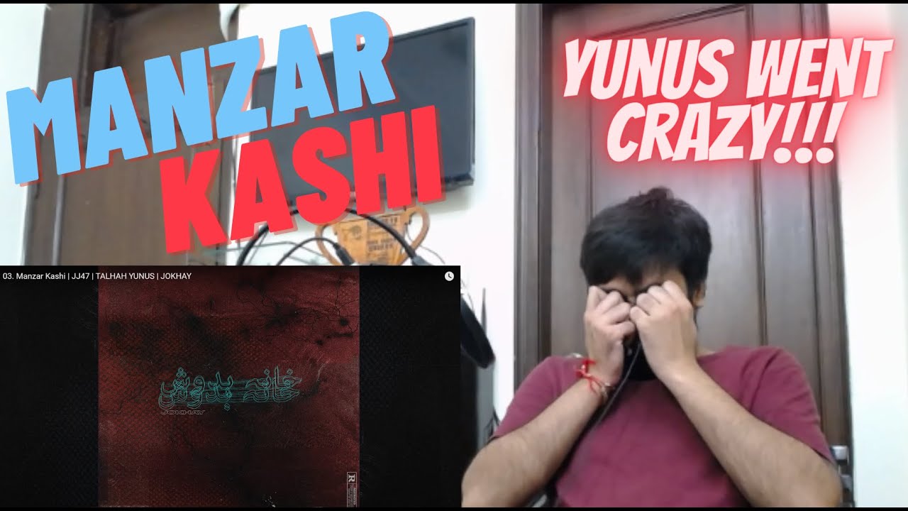 #KatReactTrain Reacts to Manzar Kashi | JJ47 | TALHAH YUNUS | JOKHAY | Reaction | TY's VERSE is WOW!