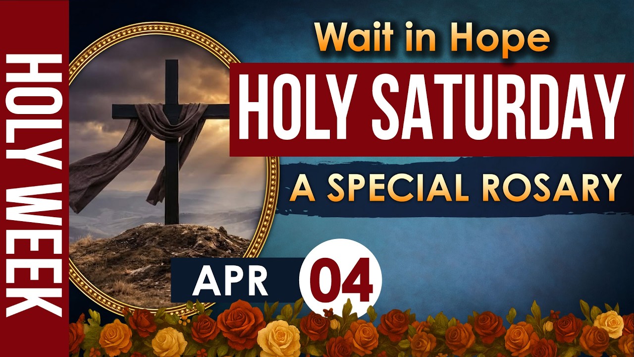 Holy Saturday Rosary Today | Joyful Mysteries Holy Week Catholic Prayer of Silence and Hope