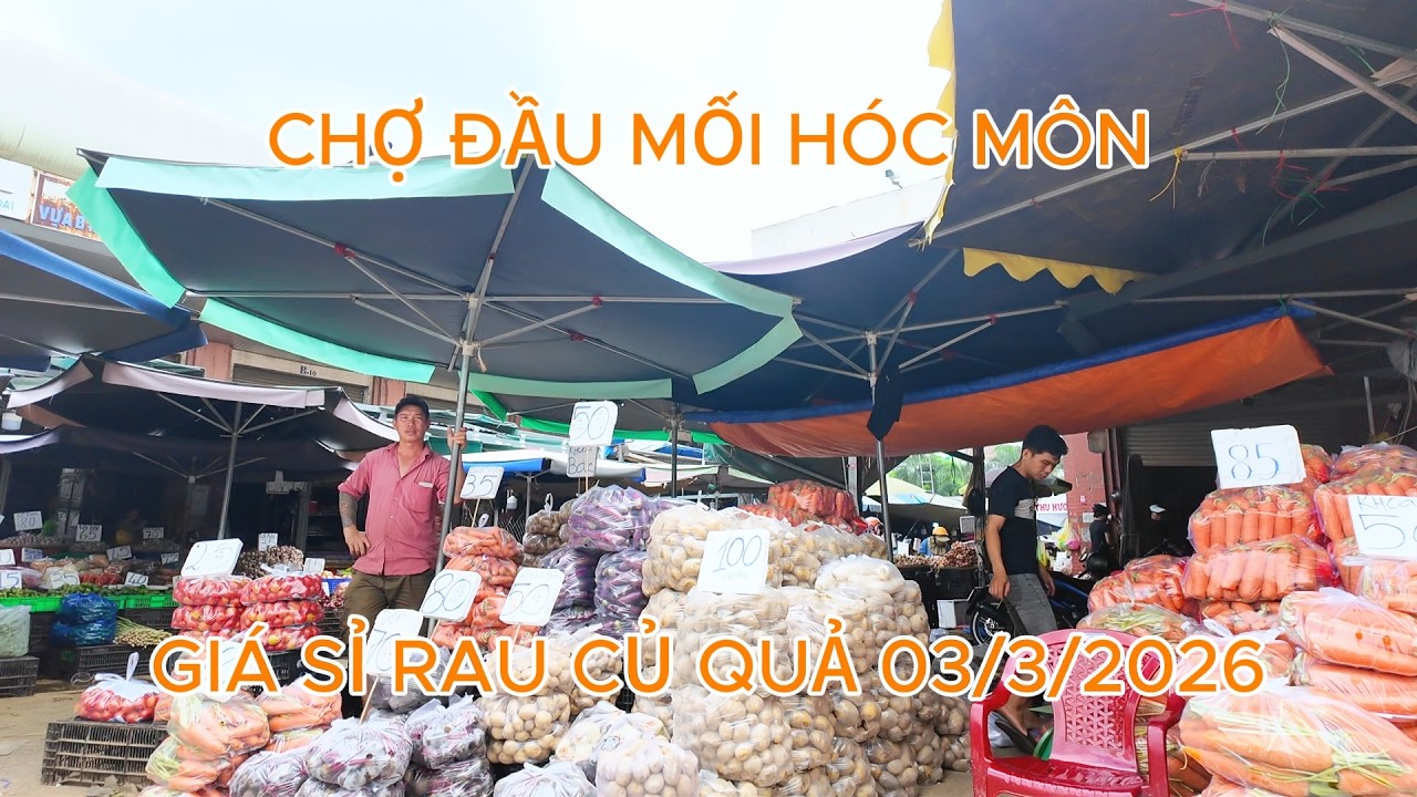 Giá rau củ quả sỉ trong nhà lồng Chợ Đầu Mối Hóc Môn 3/3/2026