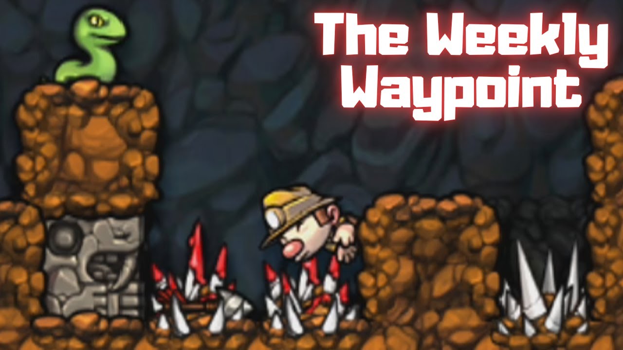 Dumb Ways To Die (In Spelunky) / Games I Didn't Know I Wanted & More