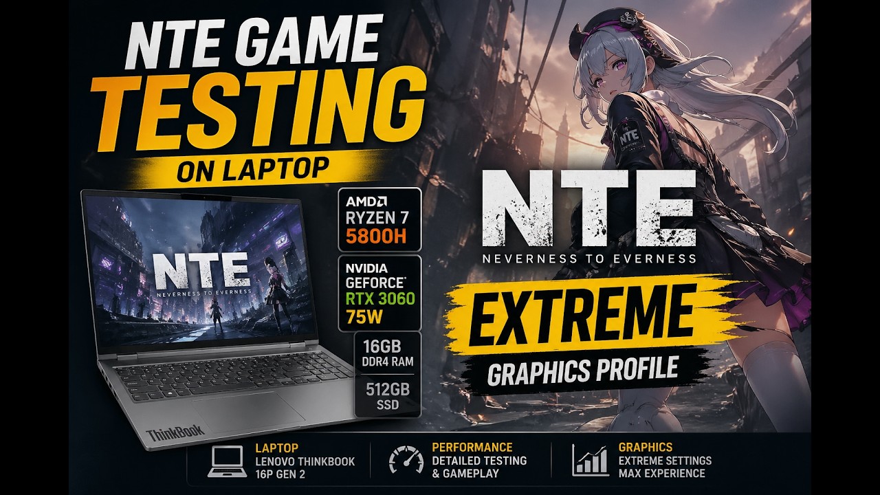 Neverness to Everness | RTX 3060 Laptop | Extreme Settings |  1080p Test