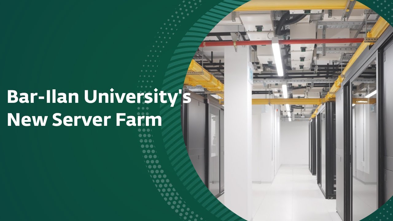 Bar-Ilan University's New Server Farm: Behind the Scenes of Future Technology