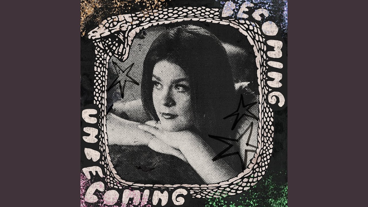 Becoming Unbecoming