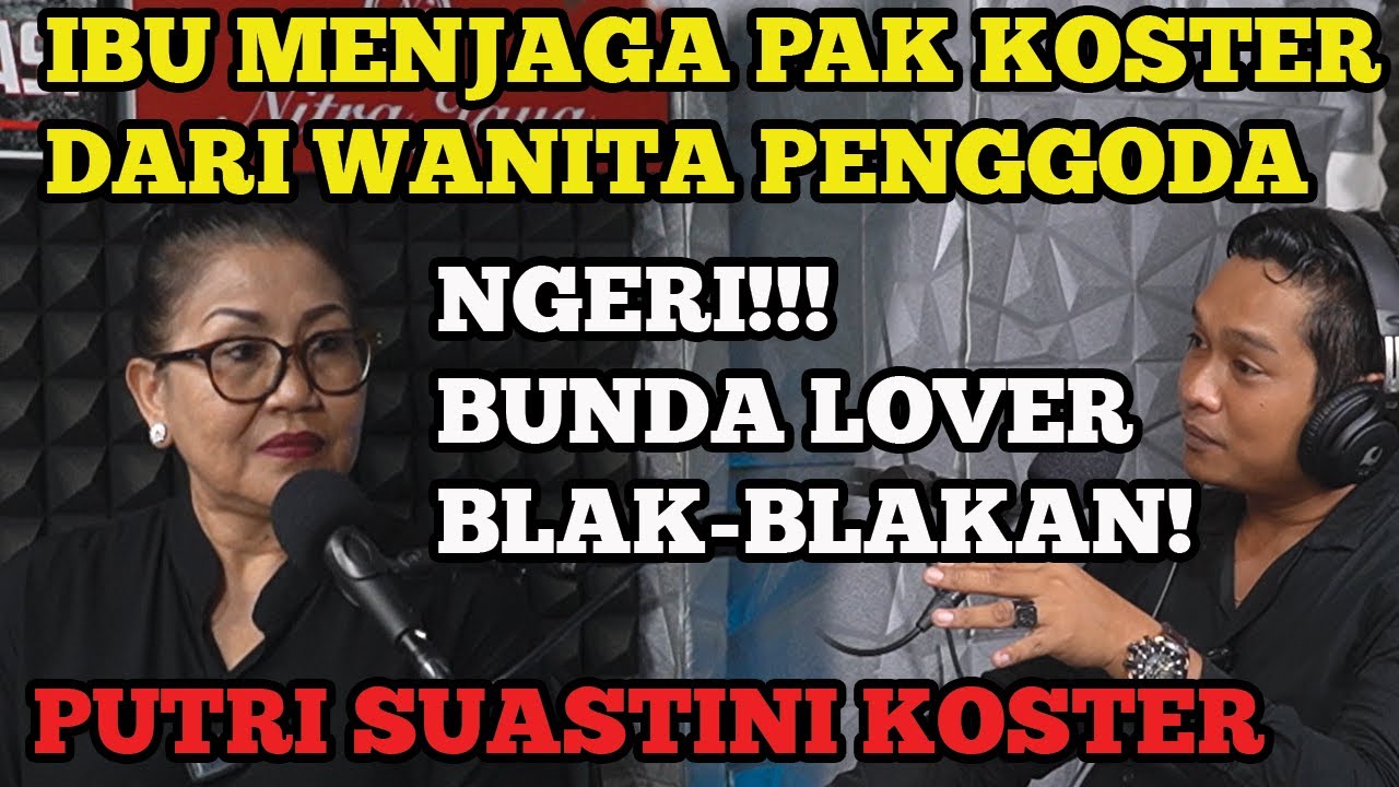 NGERI-NGERI SEDAP‼️KOSTER DAN WANITA PENGGODA, BUNDA LOVER BLAK-BLAKAN - Putri Suastini Koster