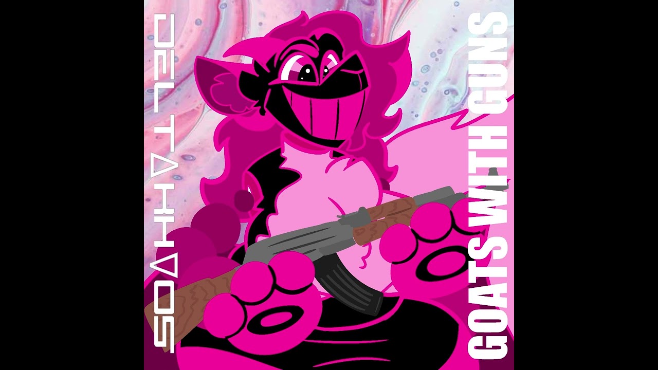 DELTAKHAOS - GOATS WITH GUNS [FULL ALBUM]