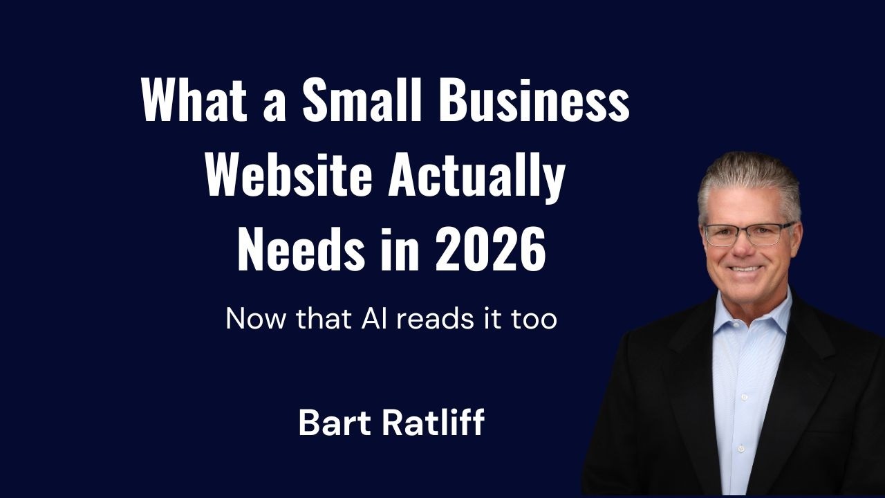 What a Small Business Website Needs in 2026 (AI Reads It Too)