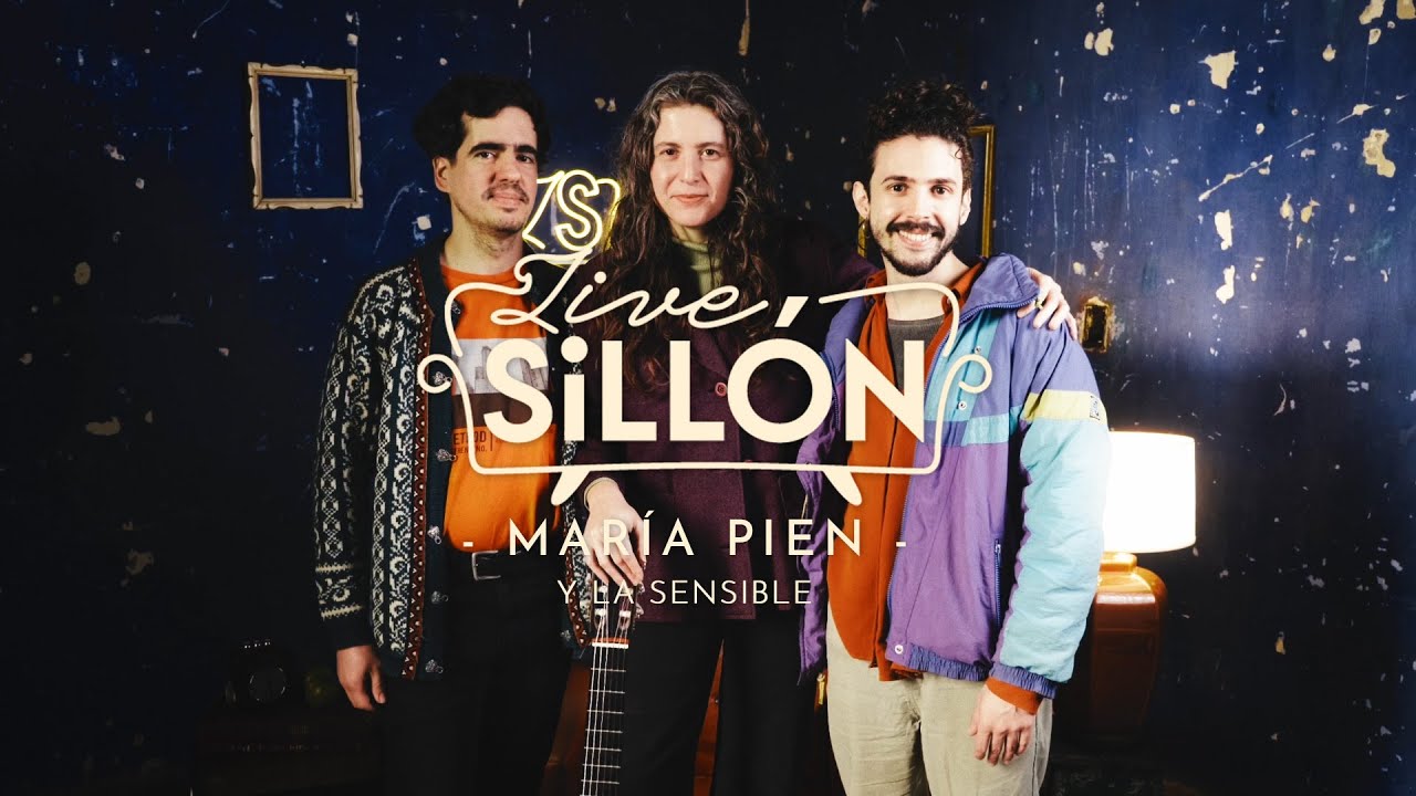 María Pien // Live Sillón #14