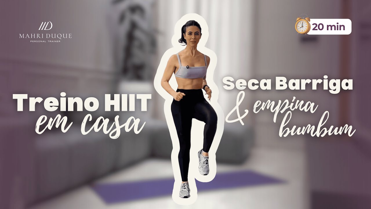 SUA BARRIGA TE INCOMODA? Treino Hiit em casa para Secar Barriga e Empinar o Bumbum ao mesmo tempo!