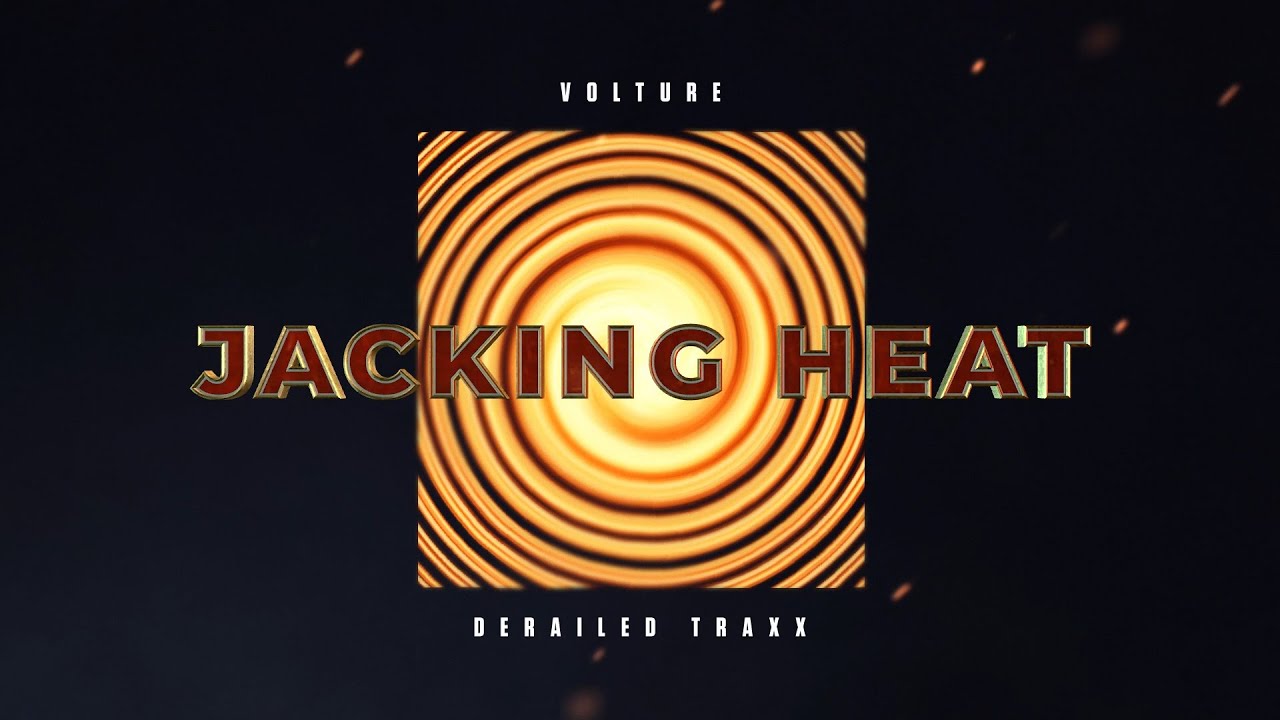 Volture - Jacking Heat (Official Visualizer)