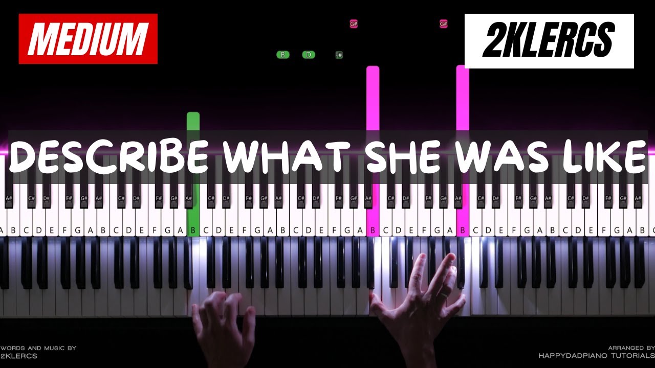 Describe What She Was Like - 2Klercs | Medium Piano Tutorial - Learn How To Play Piano