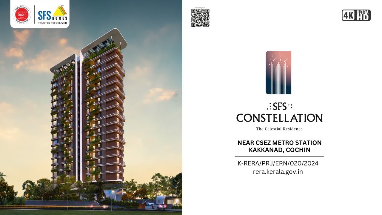 SFS Constellation - 3 BHK Premium Apartments Near CSEZ Metro Station Kakkanad, Cochin | SFS Homes