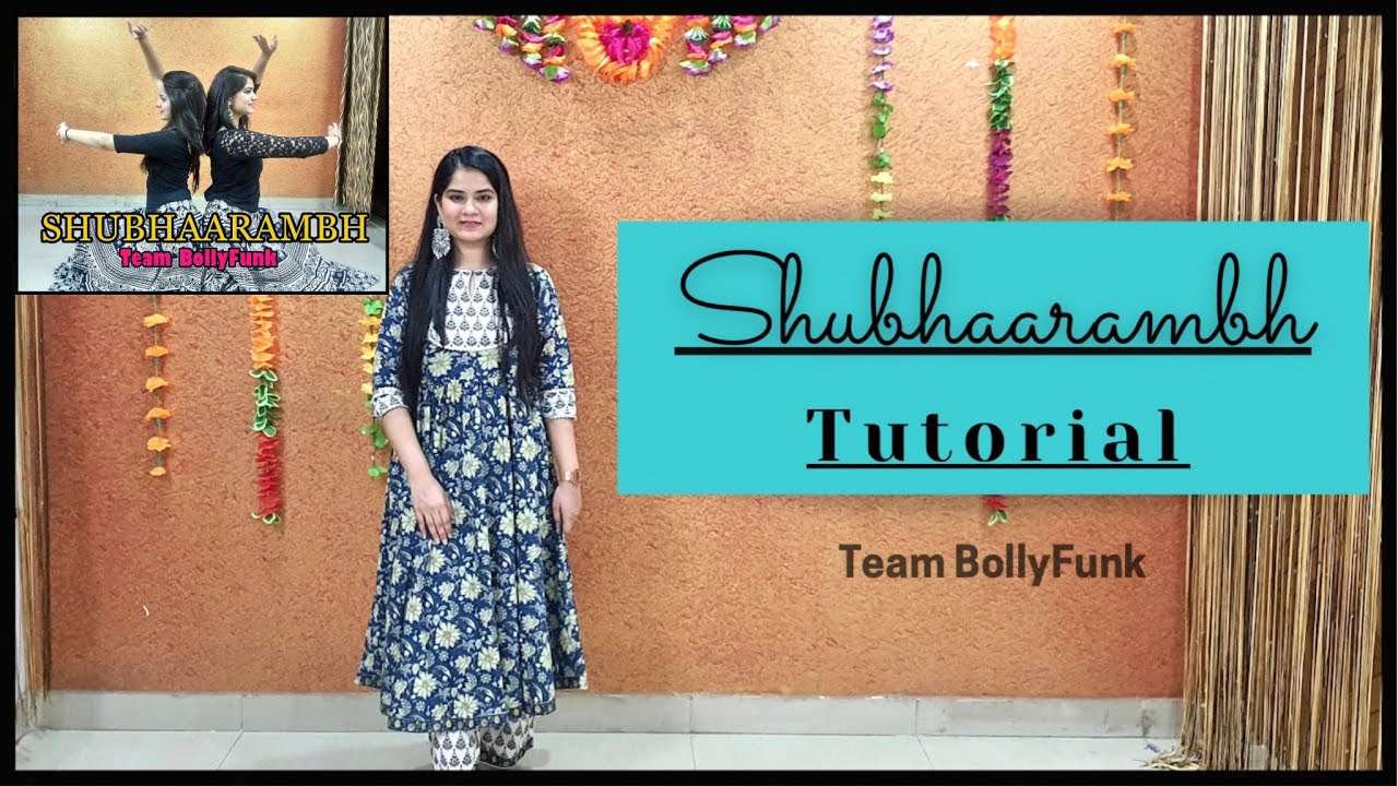 Shubhaarambh Dance Tutorial (detailed) | Team BollyFunk | Bollywood Garba Choreography
