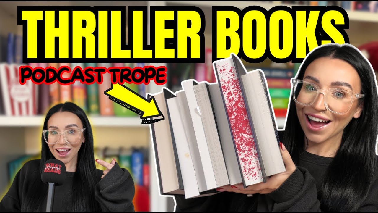 11 UNPUTDOWNABLE Thriller Books With The PODCAST Trope! 🎙️📚 (You NEED These!)