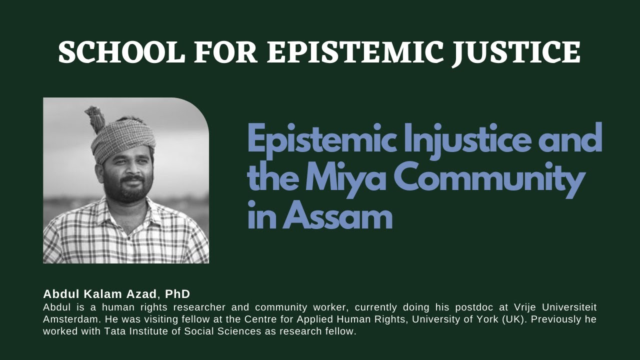 Epistemic Injustice and the Miya Community in Assam