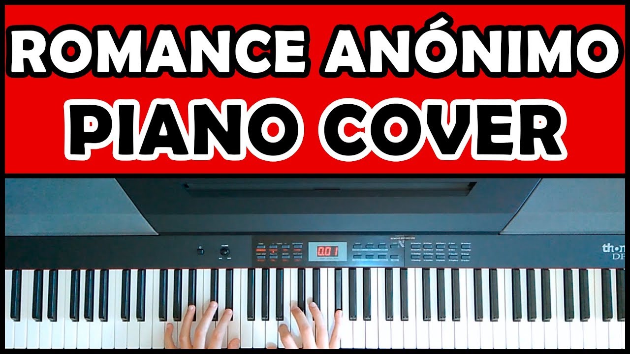 Romance Anónimo (Spanish Romance) | PIANO COVER