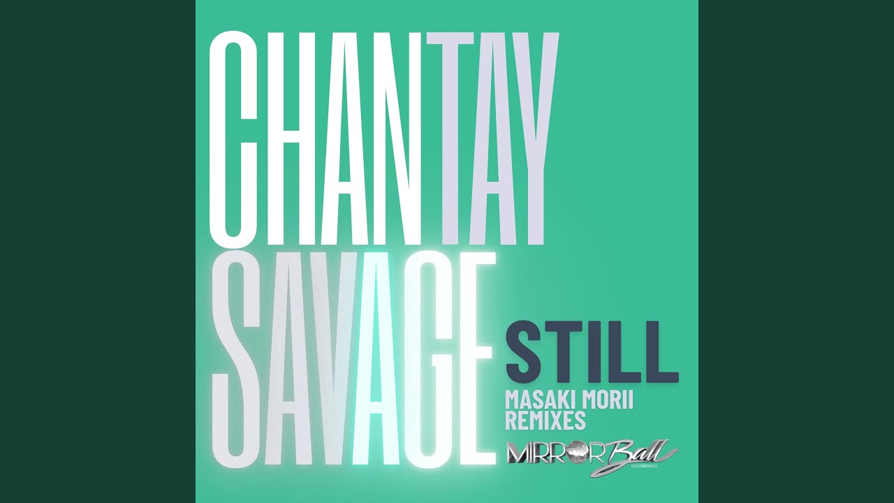 Still (Masaki Morii Remix)
