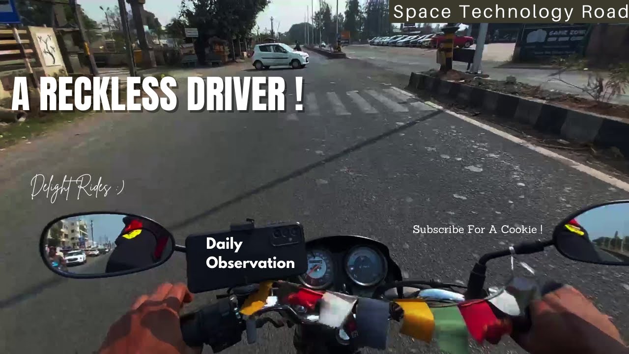 A Day With Reckless Drivers !!!. Daily Observation #61