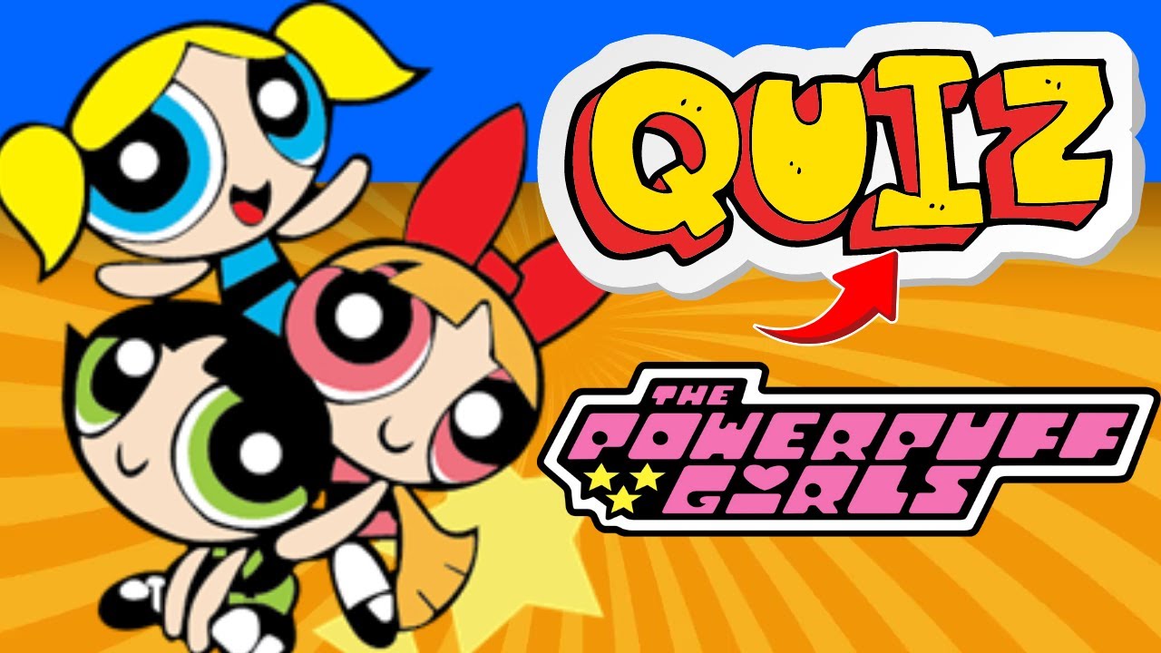 Quizzinho das Meninas Superpoderosas: Descubra se você é um verdadeiro fã!
