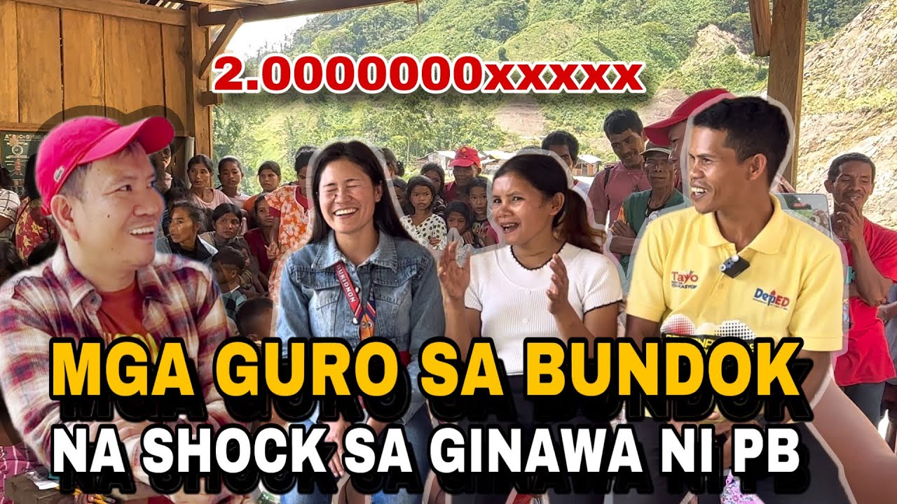 NAKAKAIYAK NAMAN TO!MGA GURO SA BUNDOK NA SHOCK SA GINAWA NI PB SA KANILA!