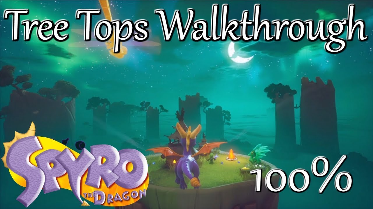 Spyro Reignited Trilogy: Прохождение Tree Tops &mdash; Драгоценные камни, драконы и стратегия рампы