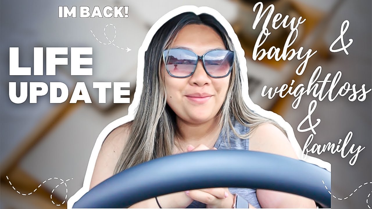 LIFE UPDATE | we had a baby girl, back on YouTube, where I’ve been & weight loss journey 2025