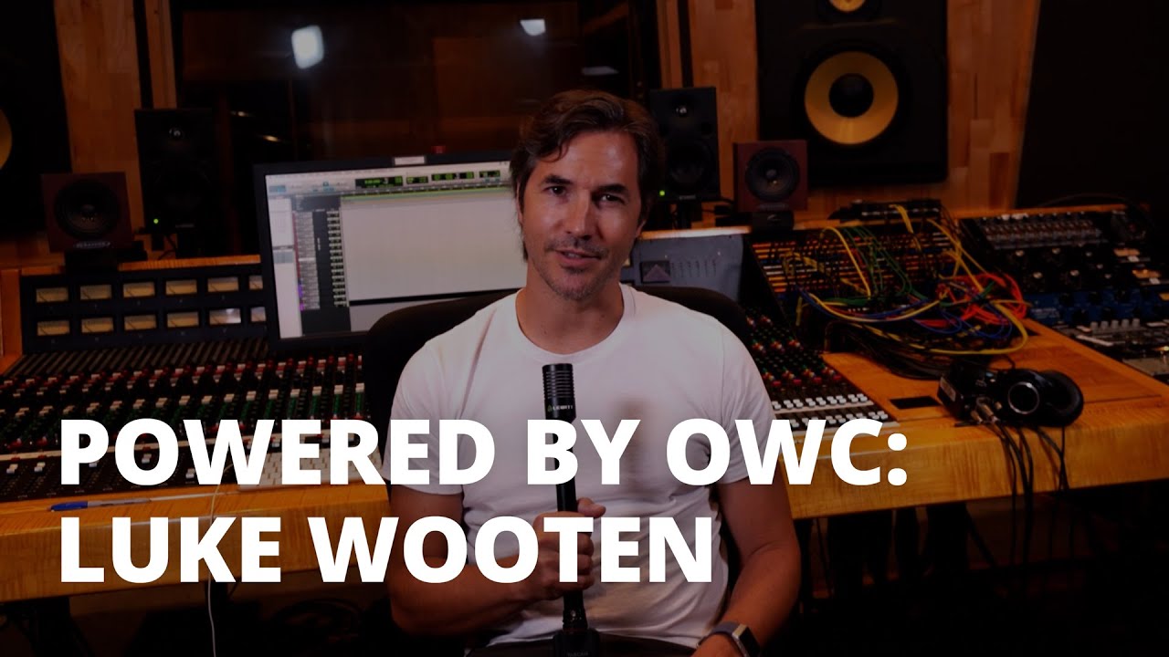 Powered by OWC: Luke Wooten