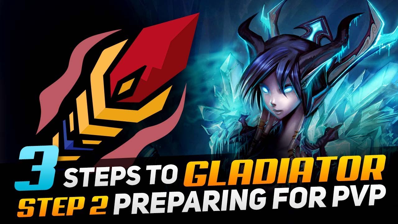 3 Steps to Gladiator: Frost Mage | Step 2 - Preparing for PVP