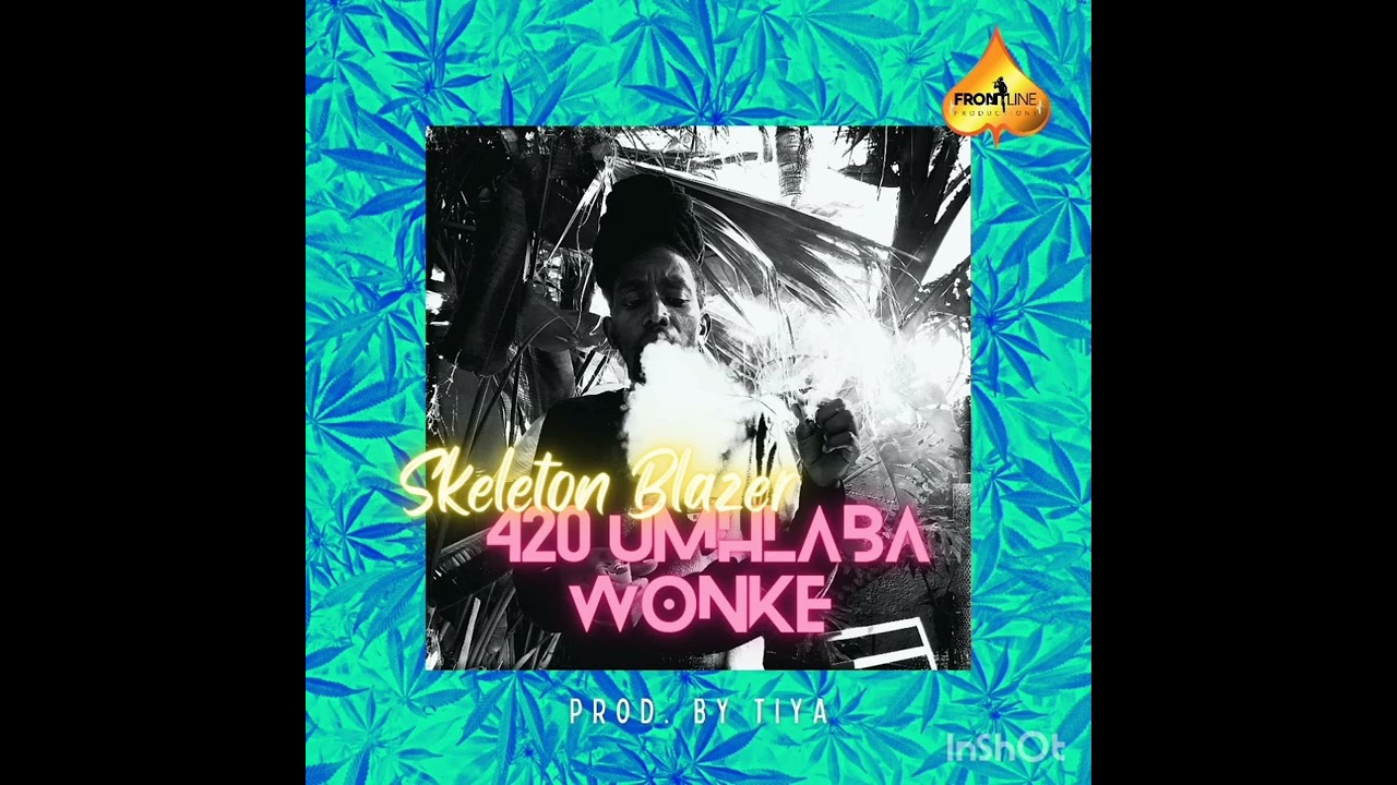 420 Umhlaba Wonke