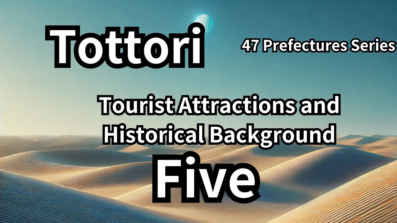 5 Must-Visit Tourist Spots in Tottori: Key Information and Tips to Know Before You Go