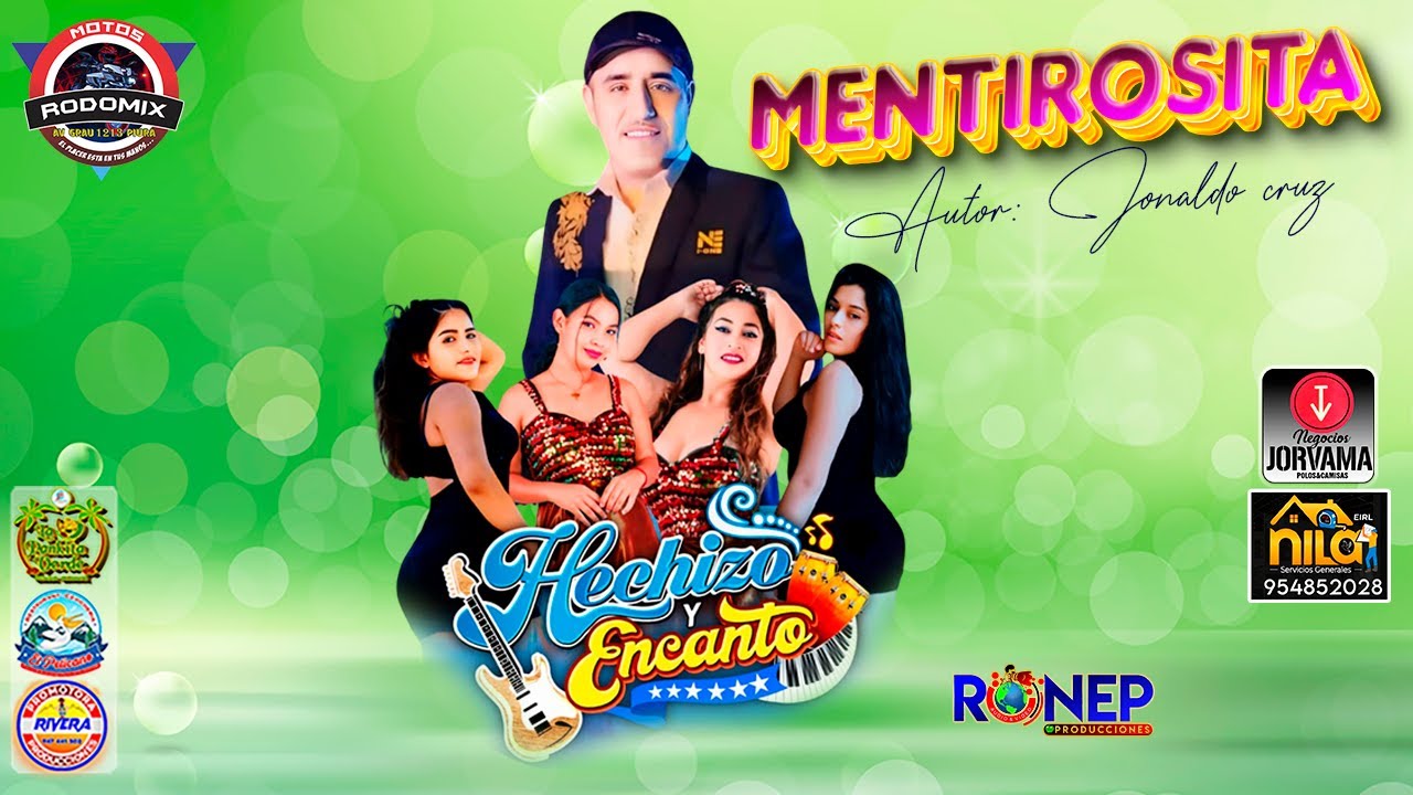 HECHIZO Y ENCANTO_MENTIROSITA_PRIMICIA 2024