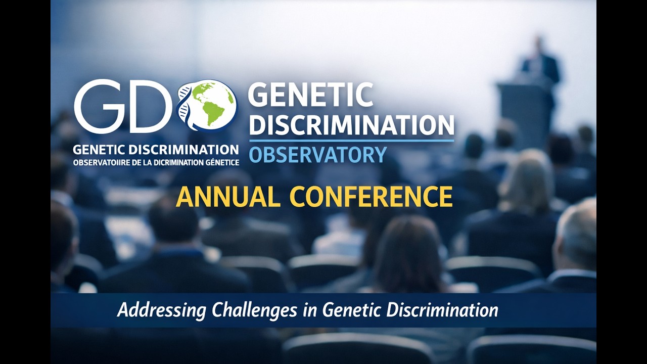 (DAY 1) Annual Conference of the Genetic Discrimination Observatory (GDO)