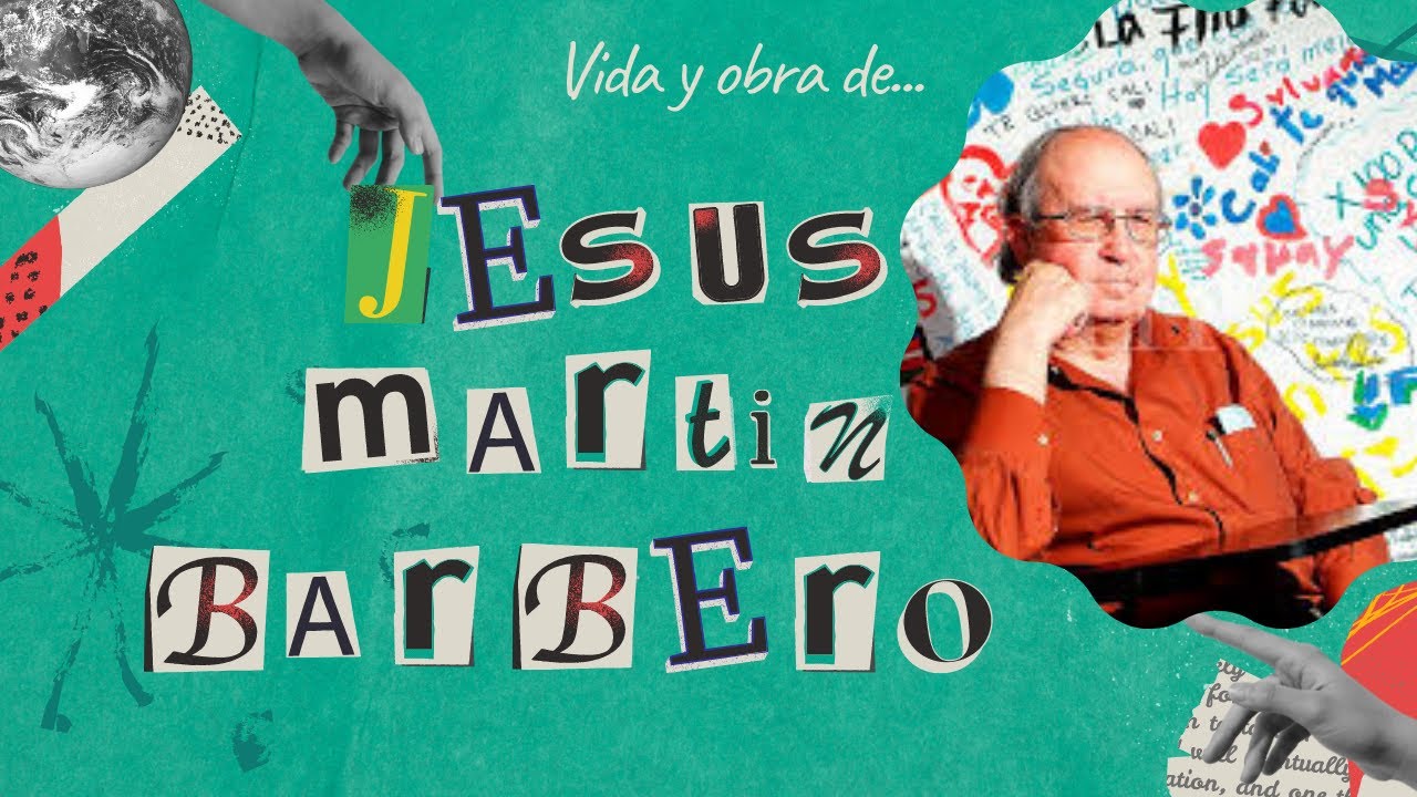 JESÚS MARTÍN BARBERO * LOS MEDIOS Y LAS MEDIACIONES * ESTUDIOS CULTURALES * CULTURA * COMUNICACIÓN