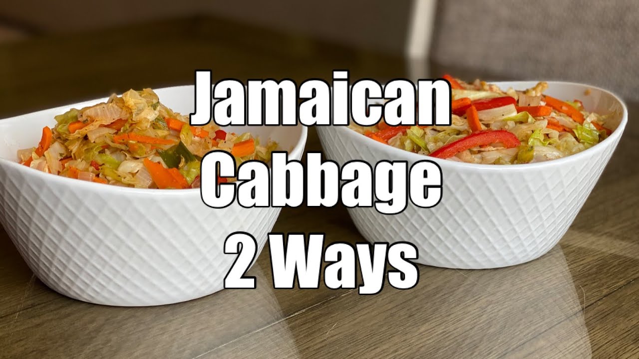 How to make Jamaican Cabbage - 2 Ways 🇯🇲