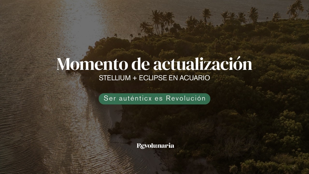 Eclipse, mega stellium en Acuario y la gran actualización del Ser.