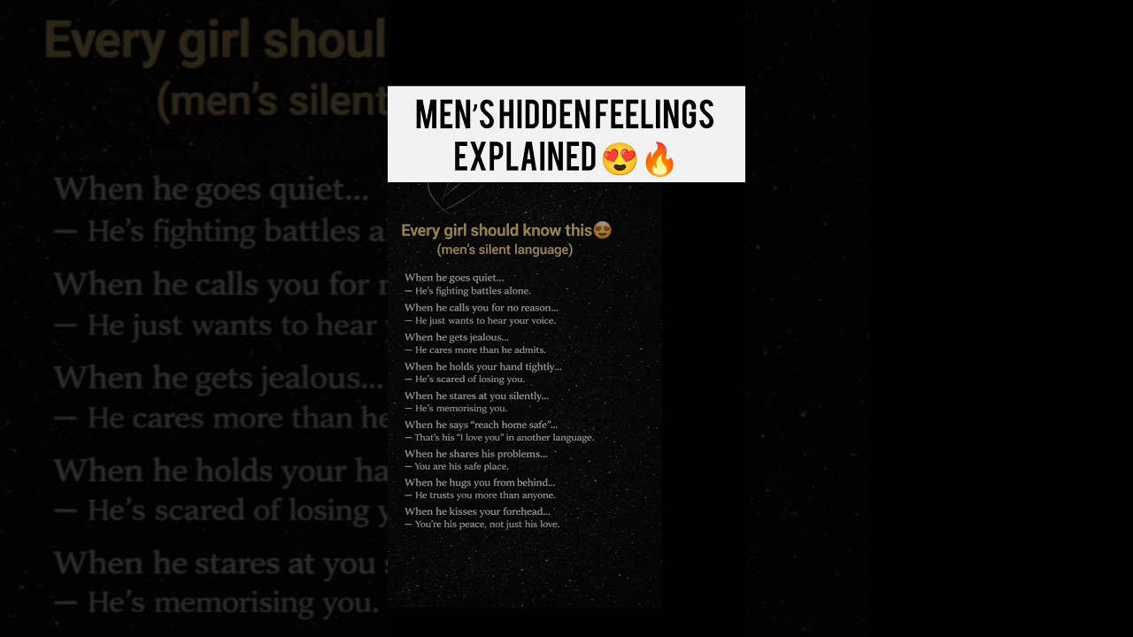 "Men’s Hidden Feelings Explained 😍🔥"