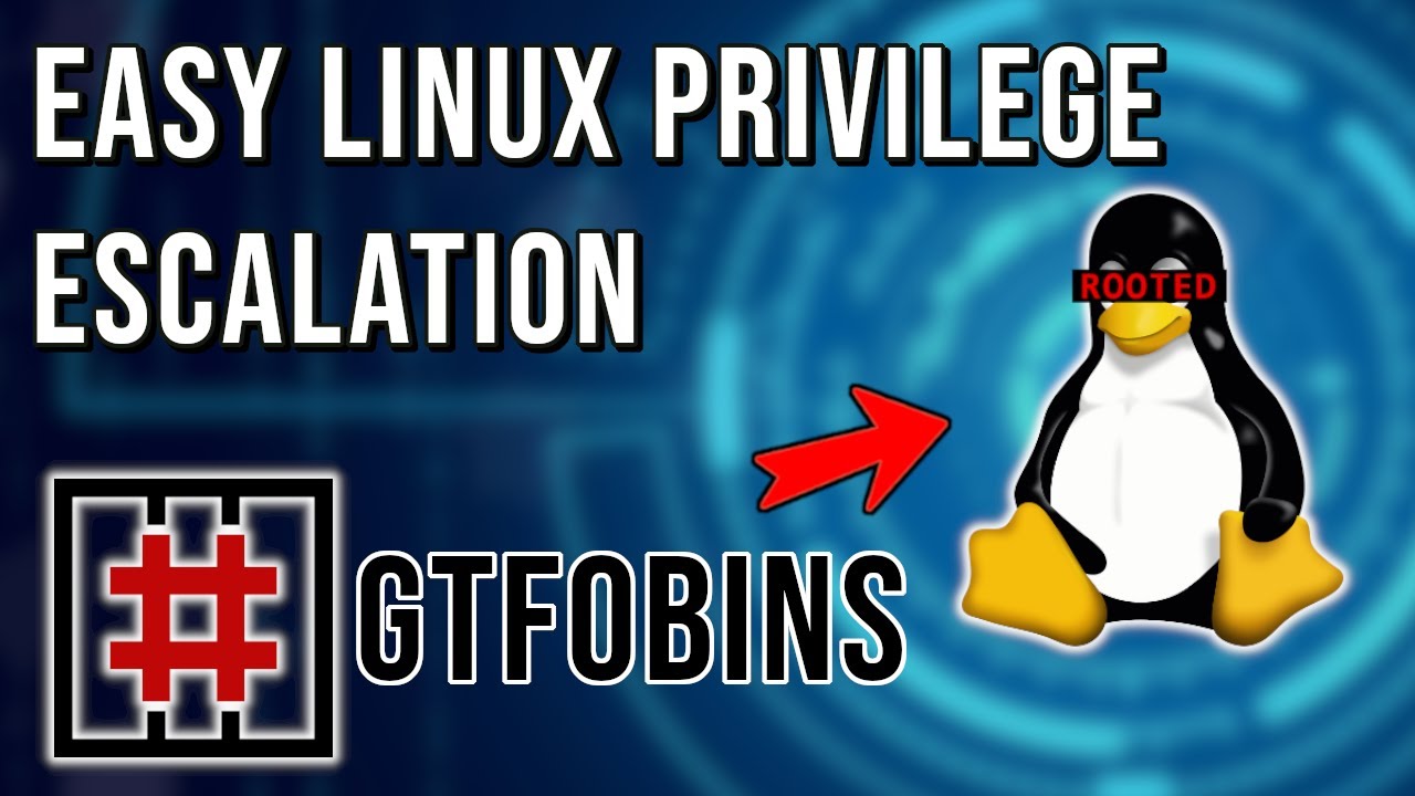Easiest Privilege Escalation on Linux (GTFOBins)