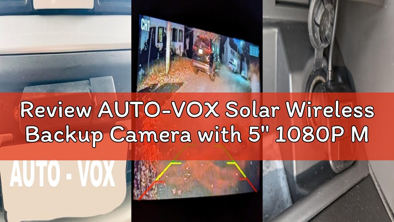 Review AUTO-VOX Solar Wireless Backup Camera with 5