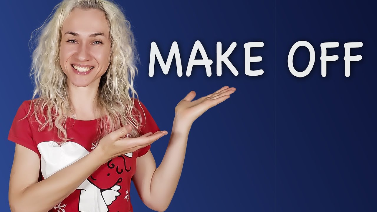 MAKE OFF - минута английского l лексика и аудирование l Урок 642