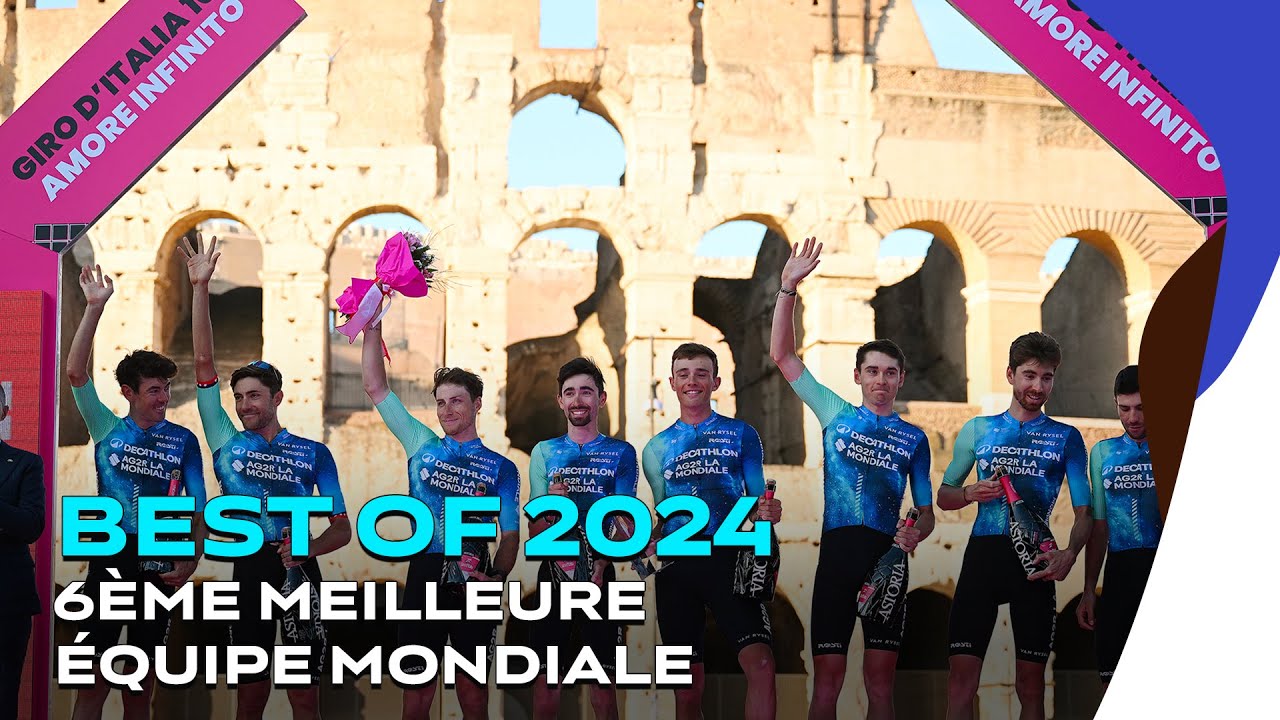 6&egrave;me meilleure &eacute;quipe mondiale, best of de la saison 2024│DECATHLON AG2R LA MONDIALE TEAM