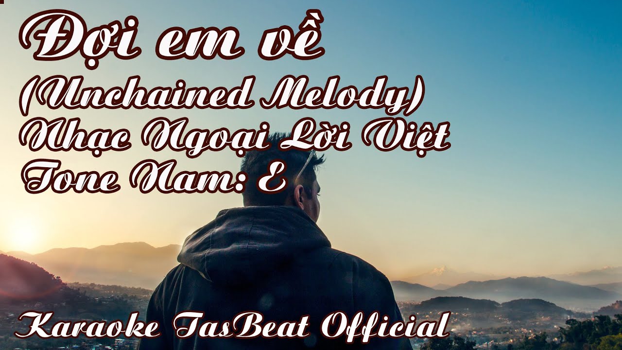 Karaoke Đợi Em Về (Unchained Melody) Tone Nam | TAS BEAT