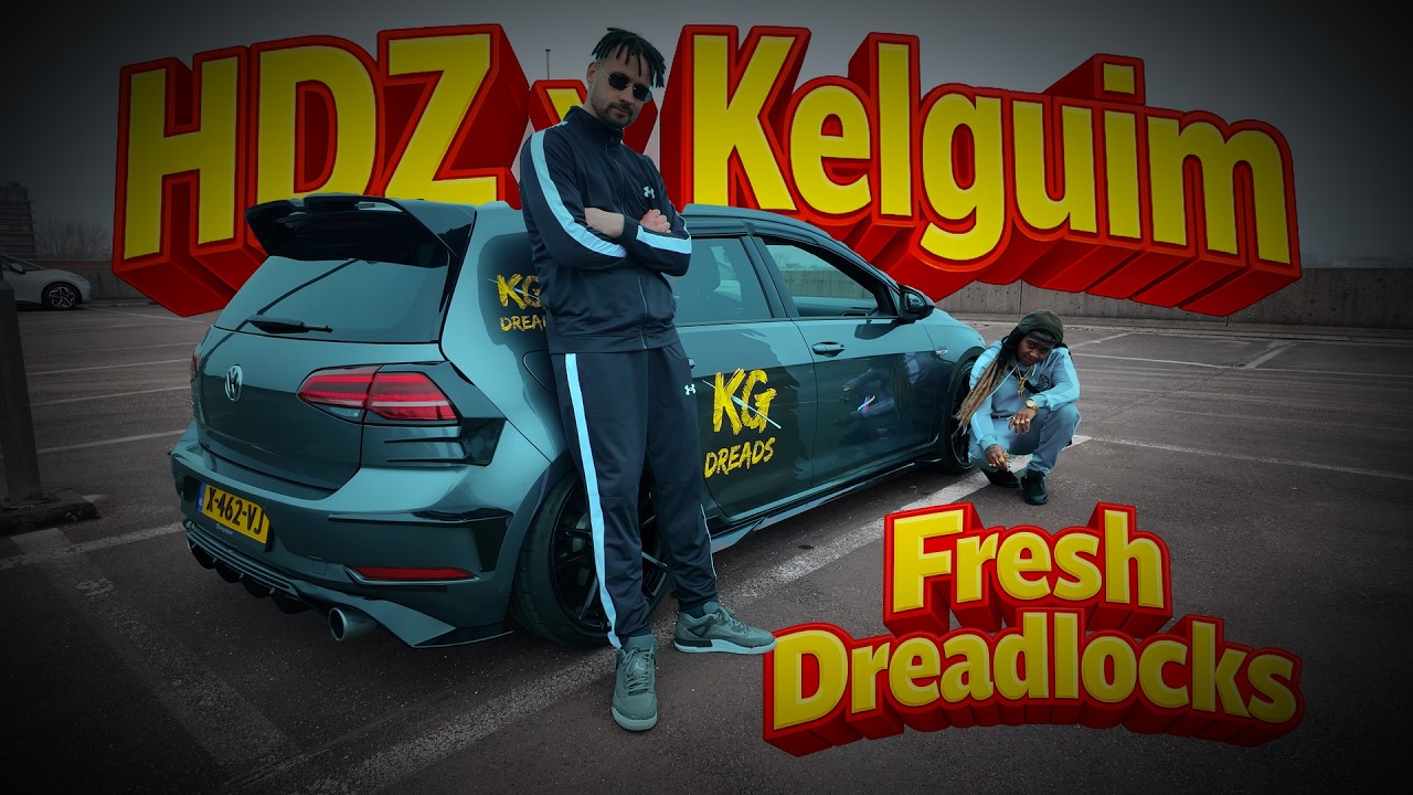 HDZ X KELGUIM - FRESH DREADLOCKS (OFFICIAL VIDEO)