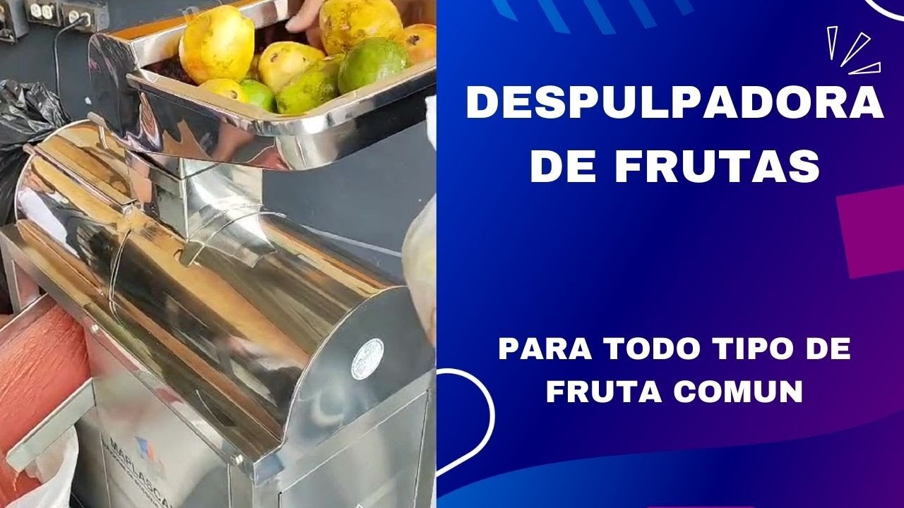 DESPULPADORA DE FRUTAS FUNCIONAMIENTO Y LIMPIEZA