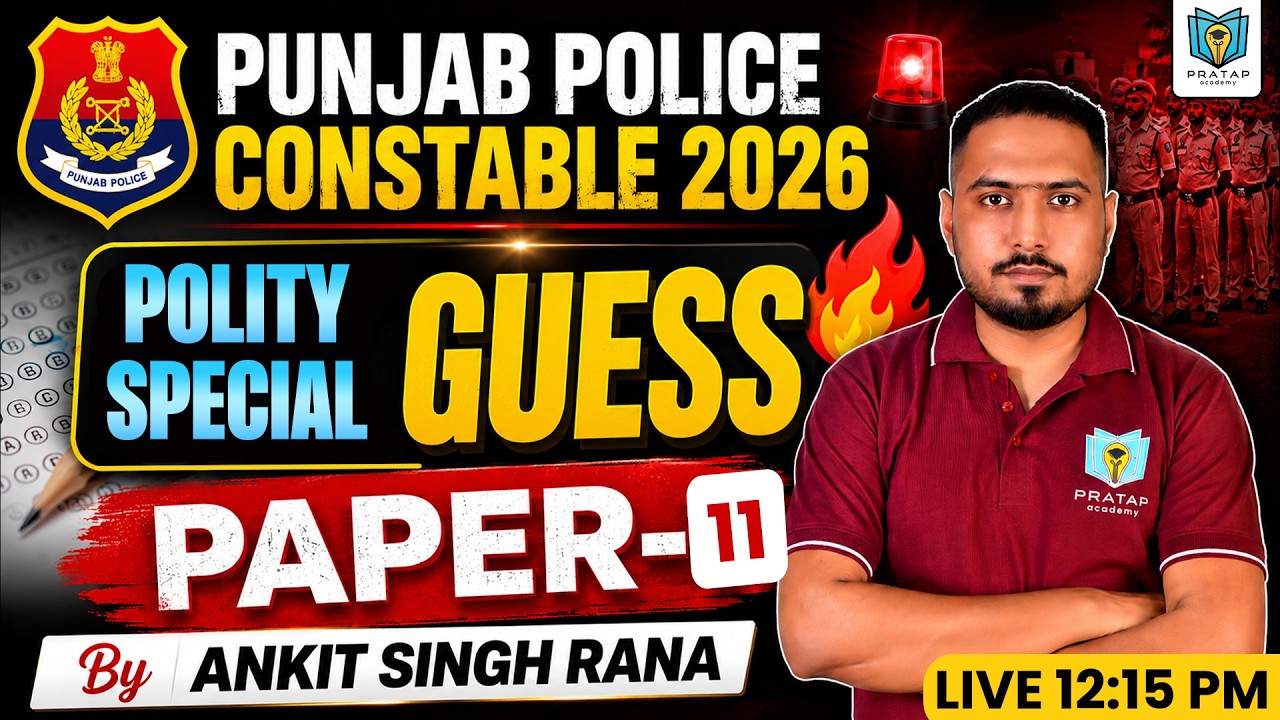 Punjab Police Constable 2026 Polity Guess Paper - 11 | GK Guess Paper By Ankit Singh Rana