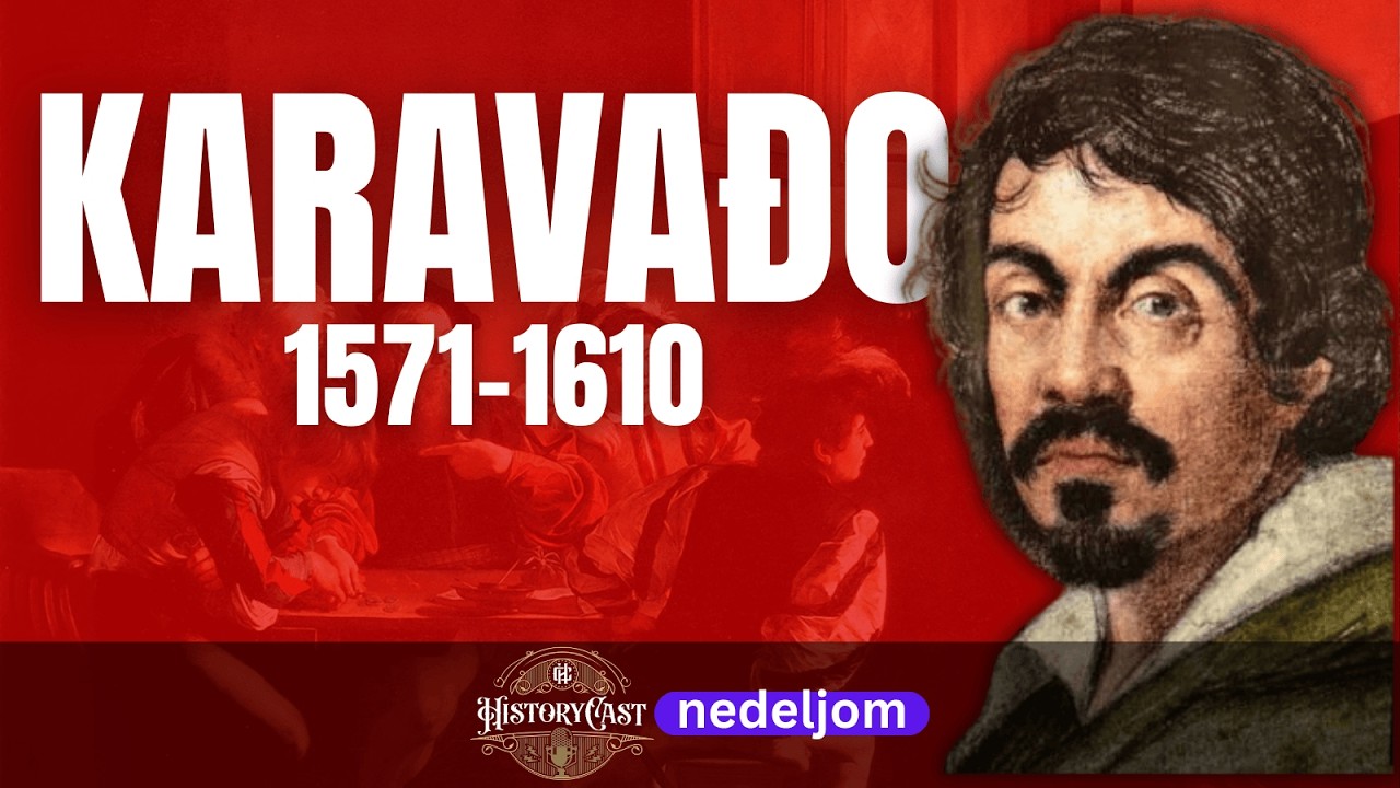 Karavađo, žestoki momak baroka | HistoryCast nedeljom