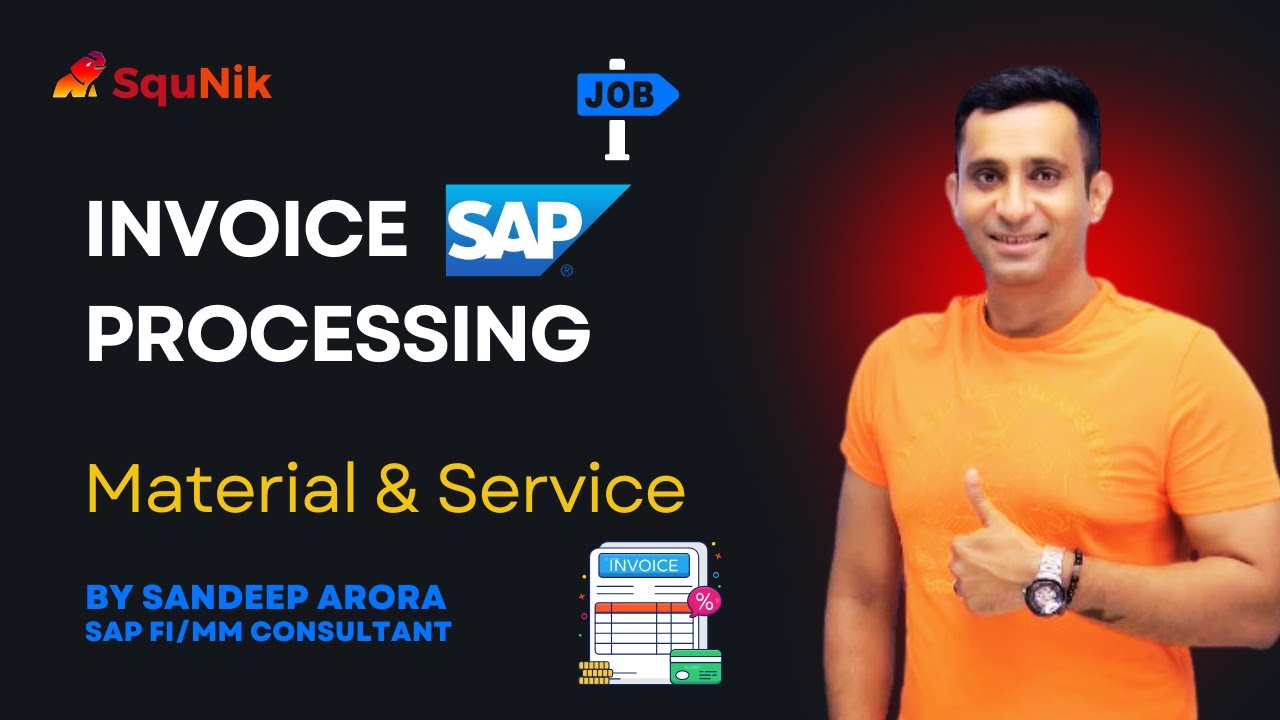 Invoice Processing in SAP || PO & Non PO/ Material & Service in SAP | SquNik
